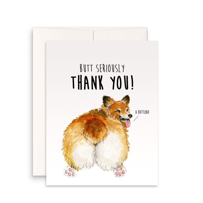 SP - Butt Seriously, Thank You Card