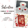 GALENTINE CANDLE & COOKIE WORKSHOP