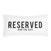 SP - Reserved For The Cat Lumbar Pillow