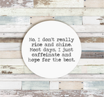 D Says the One coasters