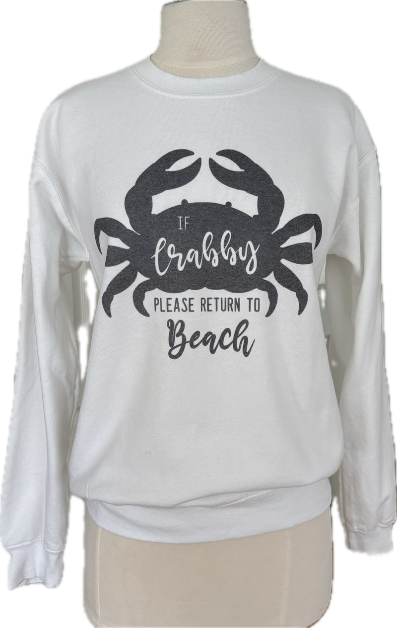 VH- If I'm Crabby Sweatshirt