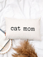 SP | Dog Mom / Cat Mom Throw Pillow